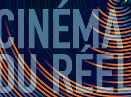 Cinéma du Réel 2017 : Voici les 43 films en compétition, sélectionnés parmi 2.800 candidats
