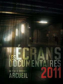 Notes festivalières sur les Ecrans documentaires